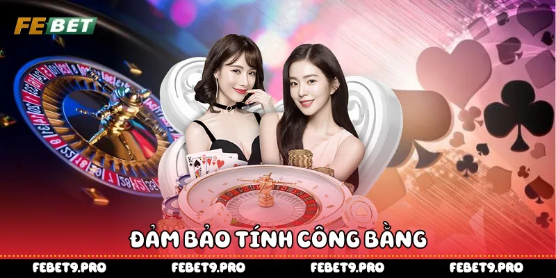 Đảm bảo tính công bằng