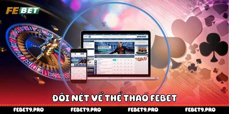 Đôi nét về thể thao Febet